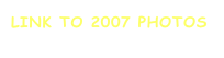 link to 2007 photos